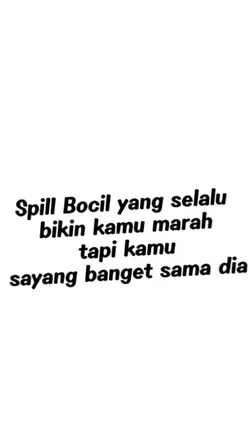 spill bocil yang 