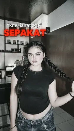 kamu jahat bgt