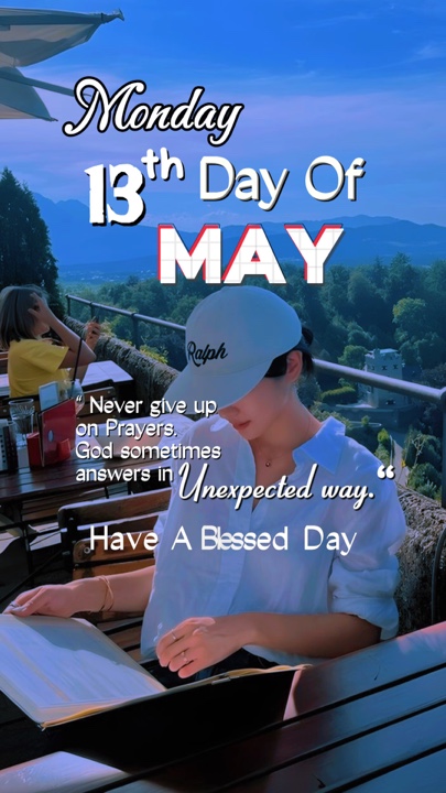 MONDAY MAY 13, 2024