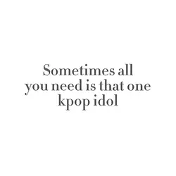 One k-pop idol ★