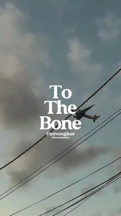 To the bone slowmo