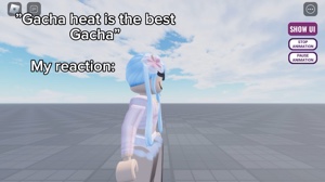 NO GACHA HEAT IS NOT