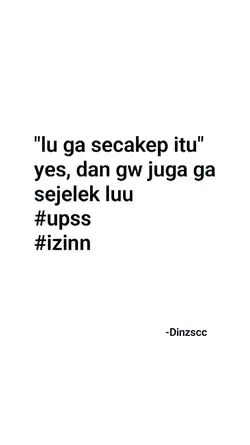 lu ga secakep itu