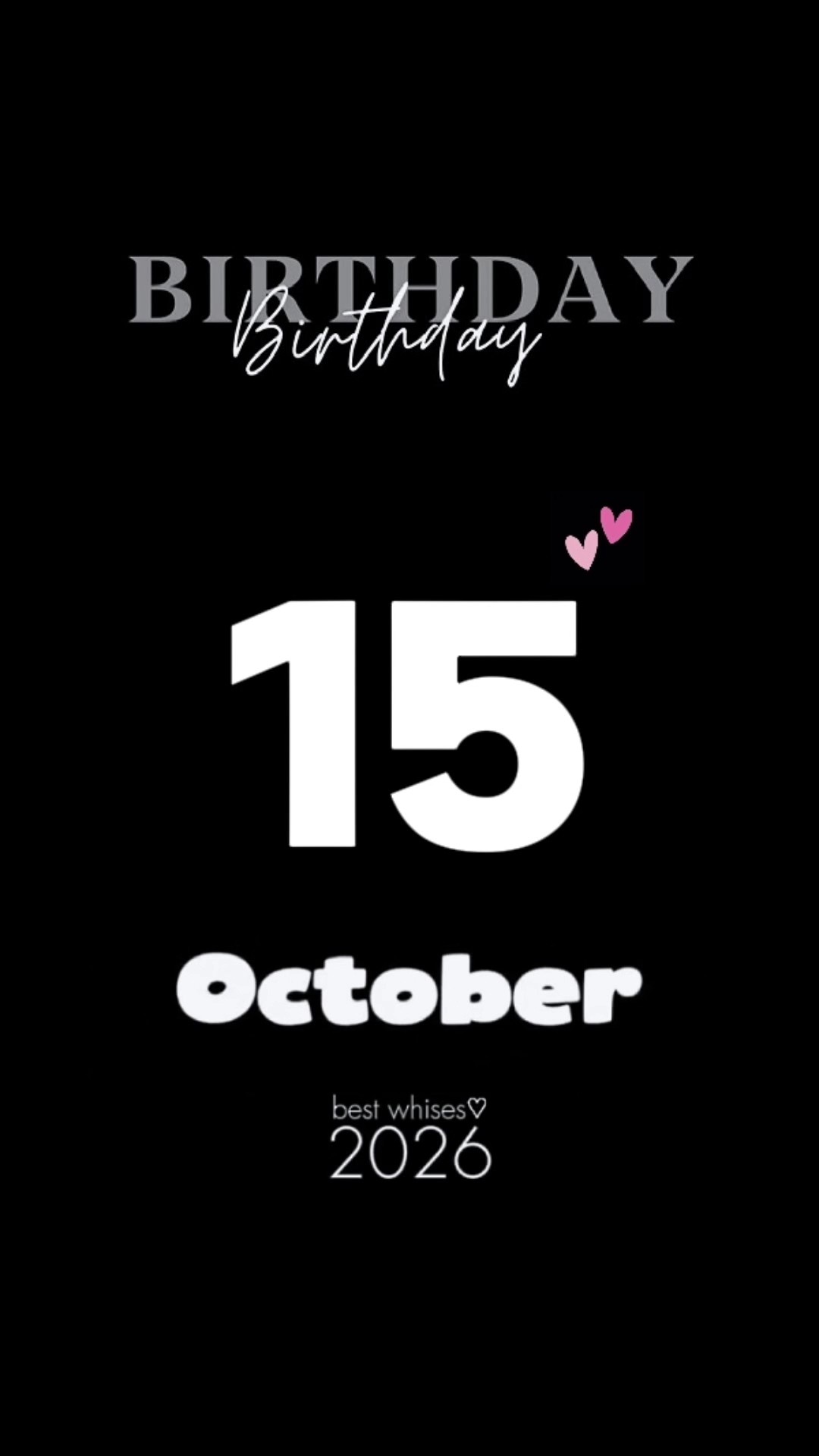 HBD OCTOBER 15