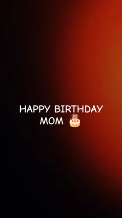 Birthday mom