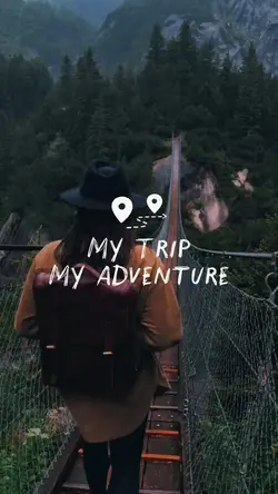 my trip my adventure