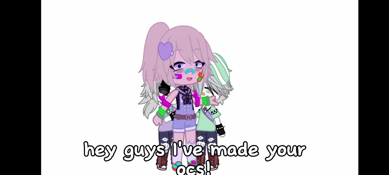 I made your ocs!!!