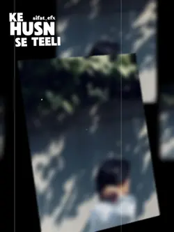 husn ke se teeli