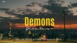 Demons.|Lyrics