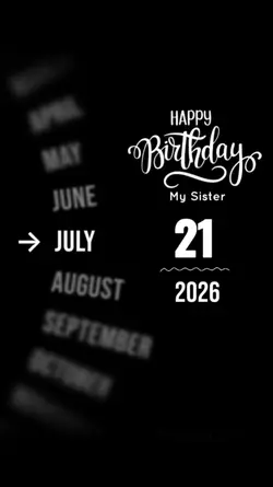 BDAY SISTER 21 JULY