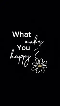 What makes you happy