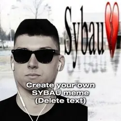 Create ur own SYBAU 