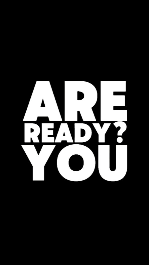Are You Ready 