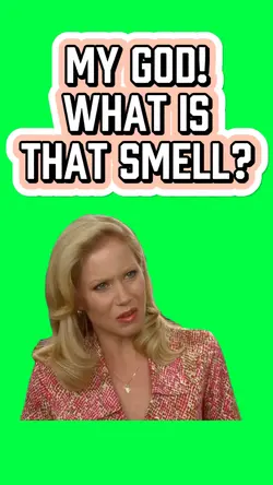 WHAT IS THAT SMELL?!