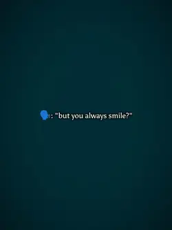 butyoualwayssmile