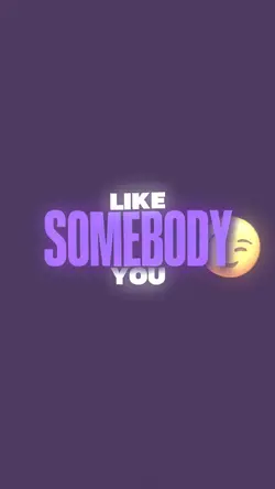 Somebody like you🥹