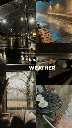 Rainy days aesthetic