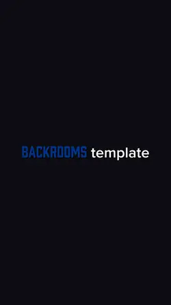Backrooms template 