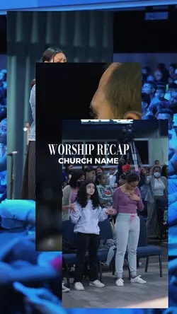 Worship Recap