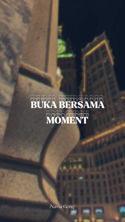 Vlog Buka Bersama