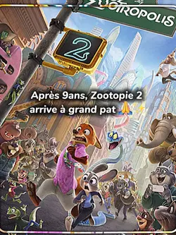 Enfin Zootopie 2 🙏✨