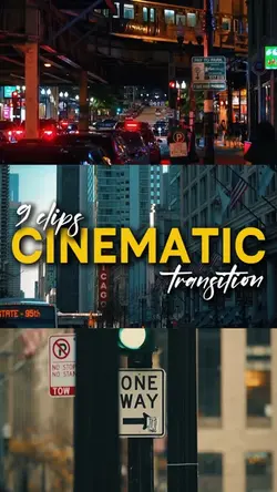 Cinematic Transition