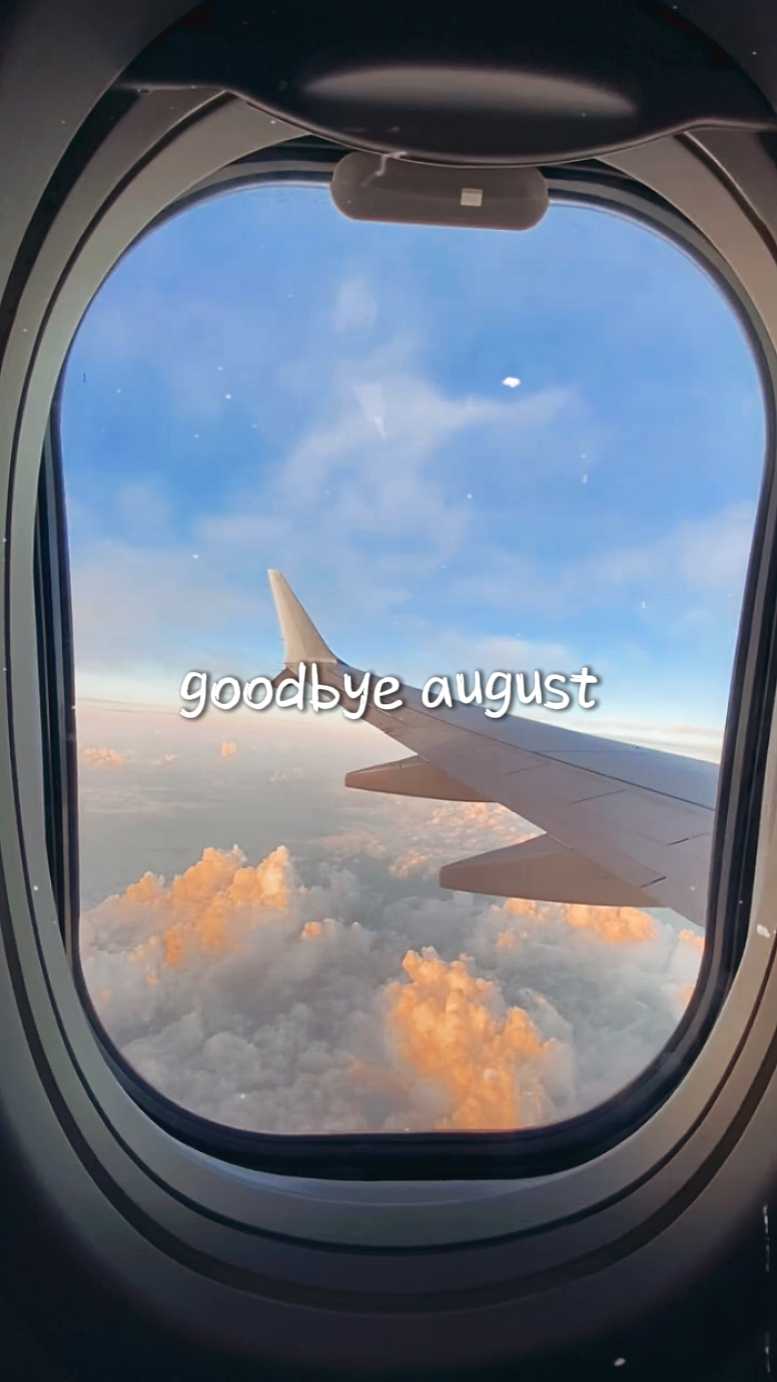 goodbye august