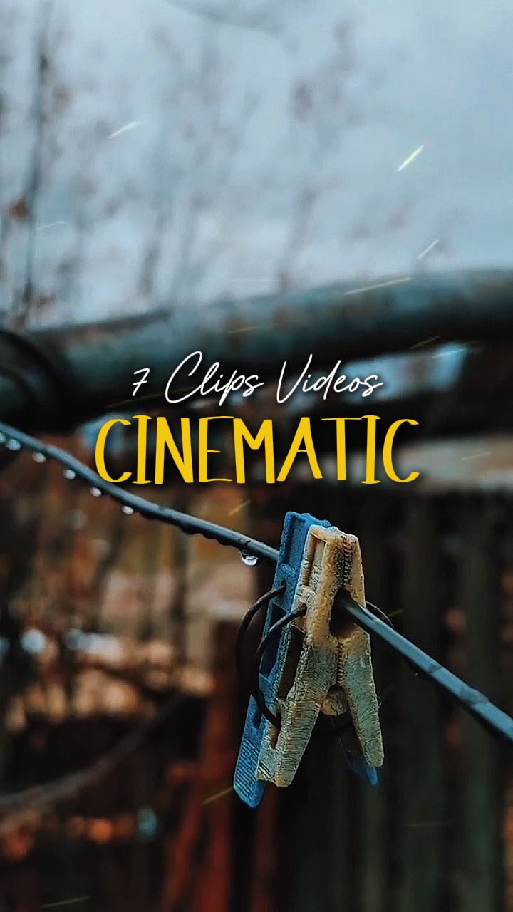 Cinematic 7 Videos