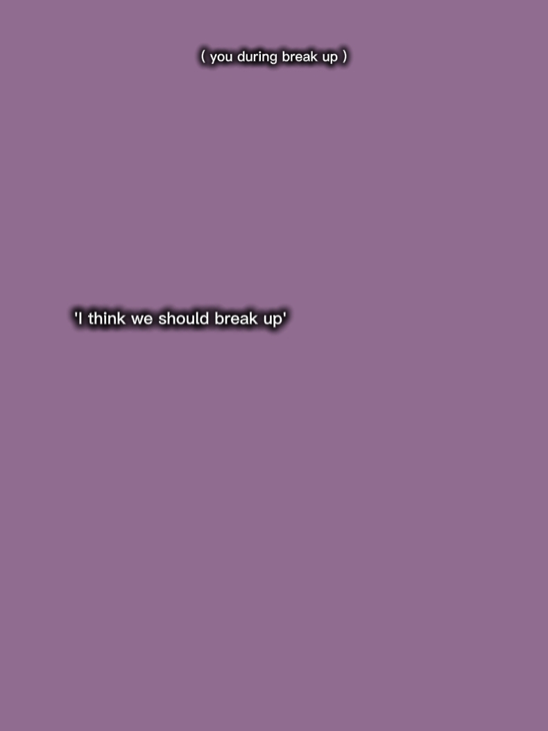 we should break up 