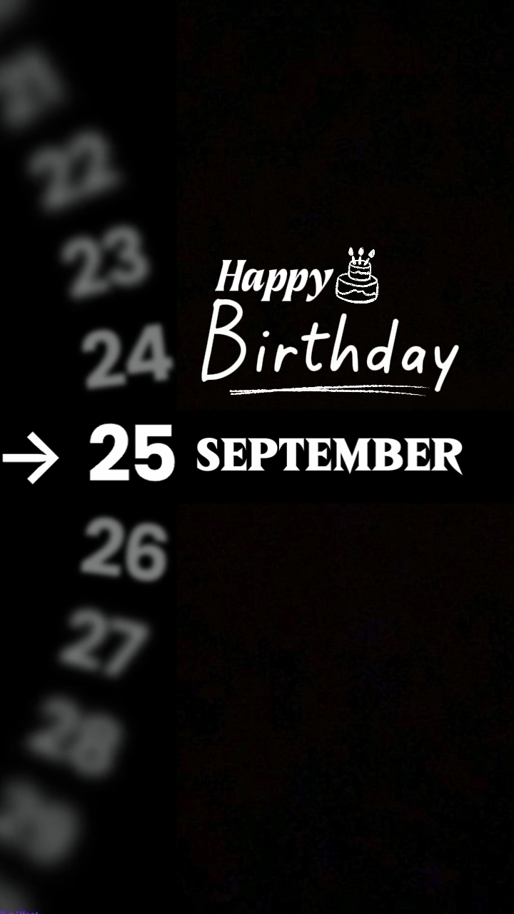 HBD 25 September
