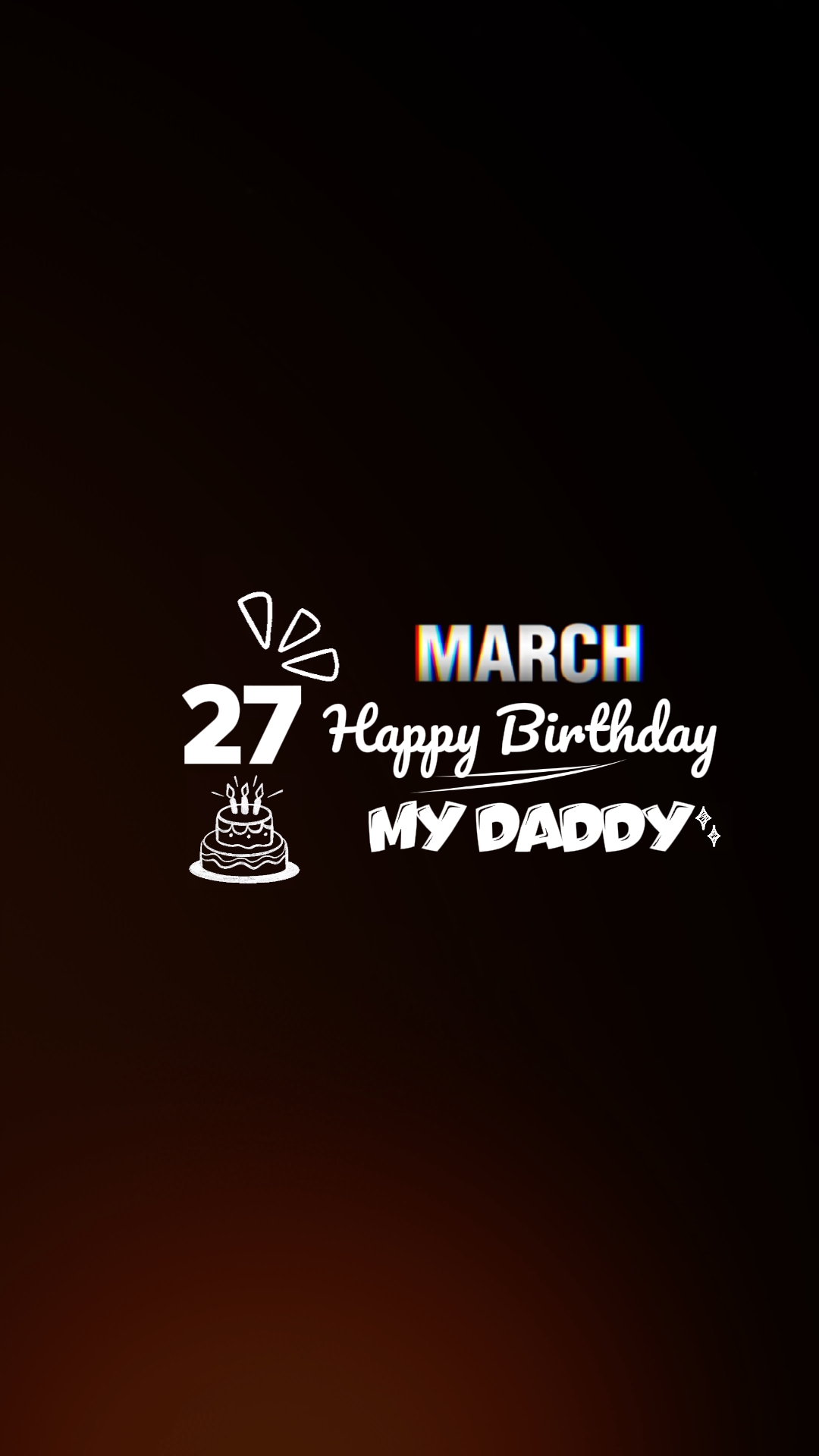 Hbd daddy, 27 March