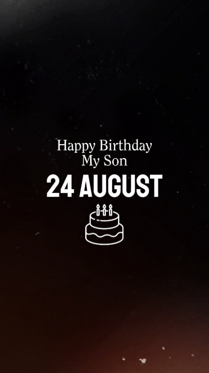 BDAY SON 24 AUGUST