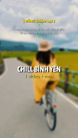 Chill bình yên