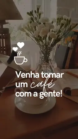Venha tomar café 