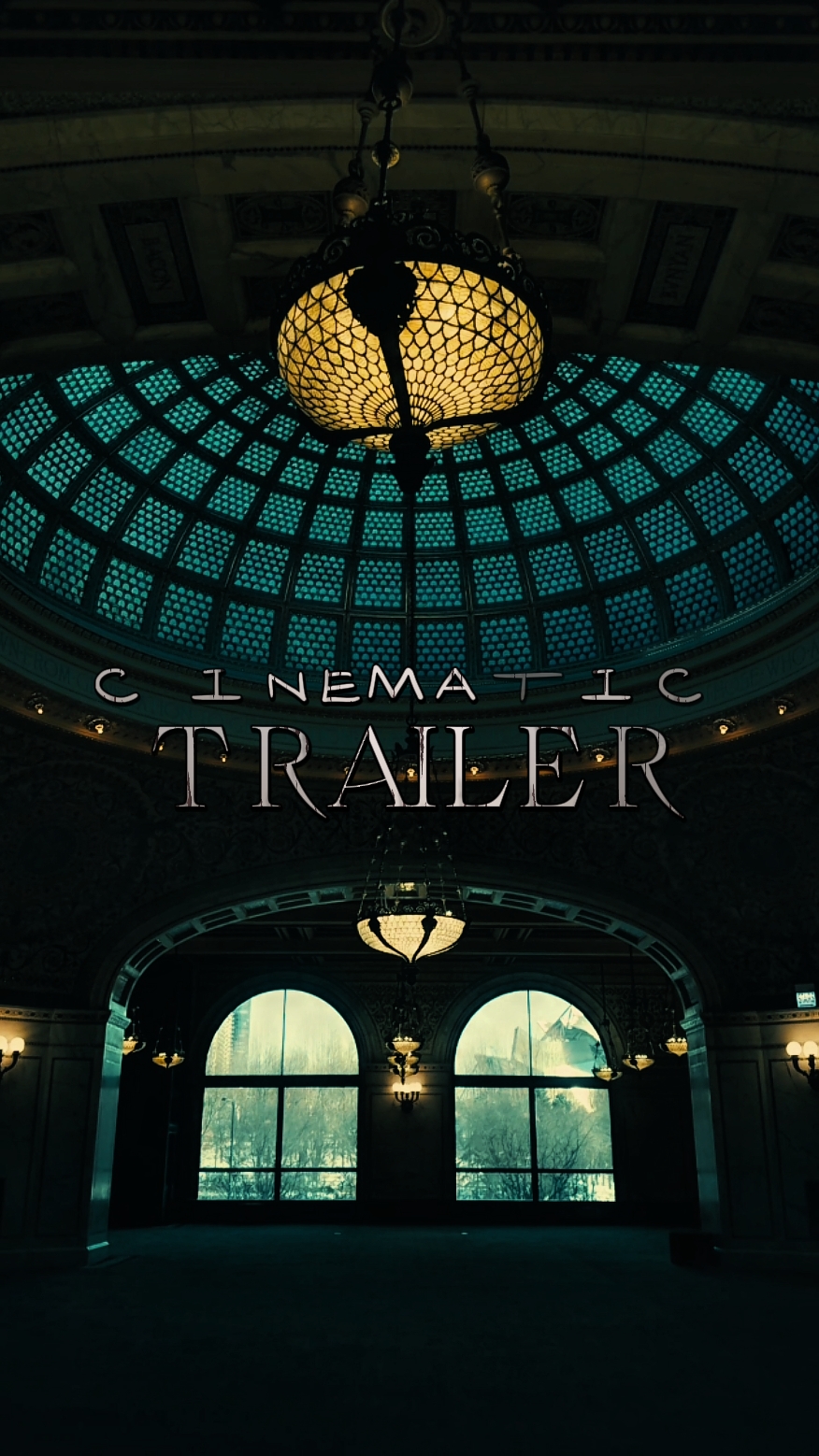 CINEMATIC TRAILER