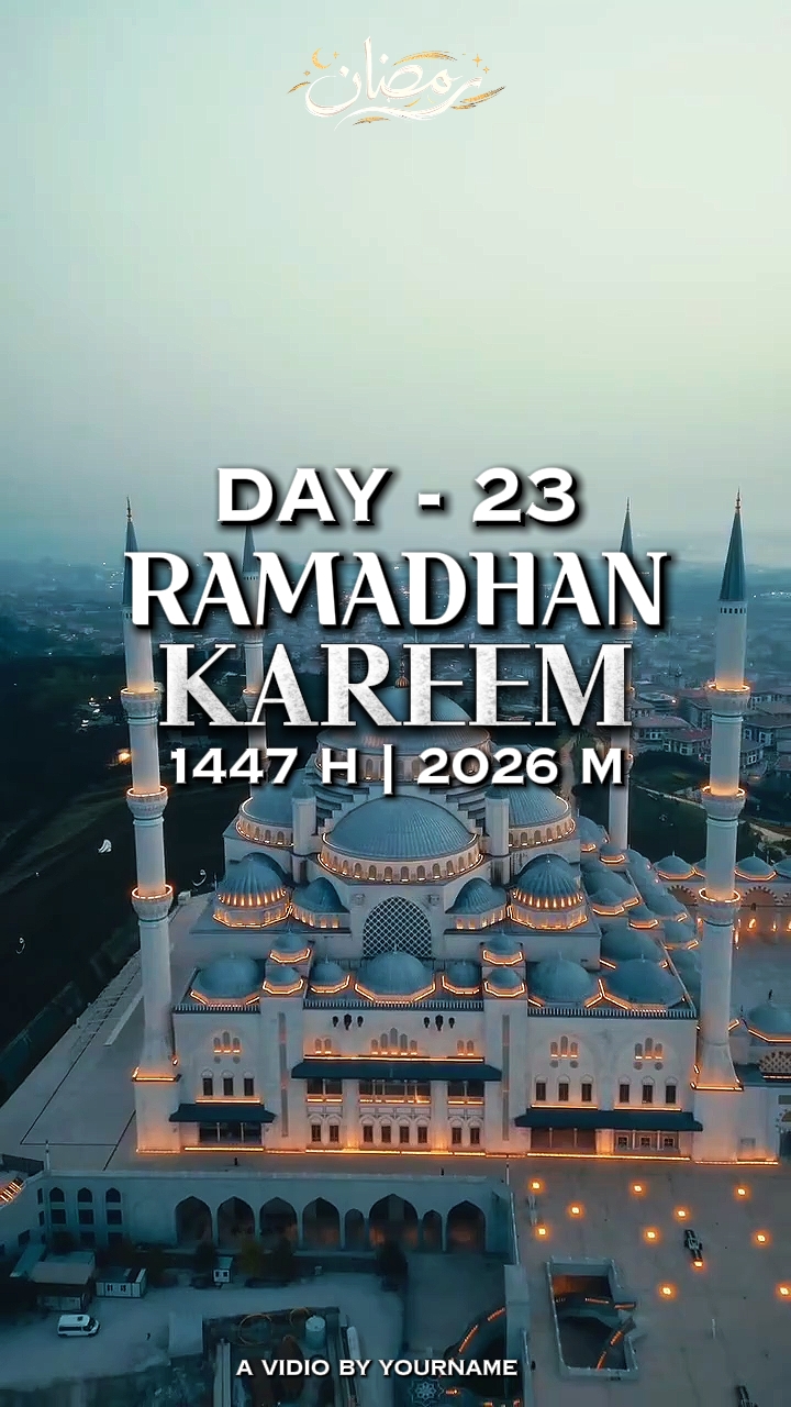 Ramazan 23. gün