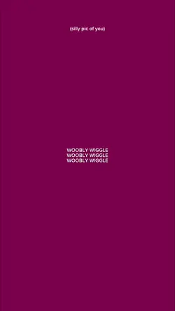 woobly wiggle