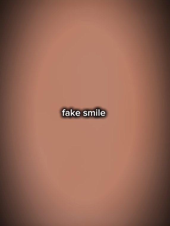 fake smile