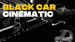 Black Car Cinematic 
