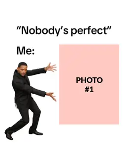 Nobody's Perfect