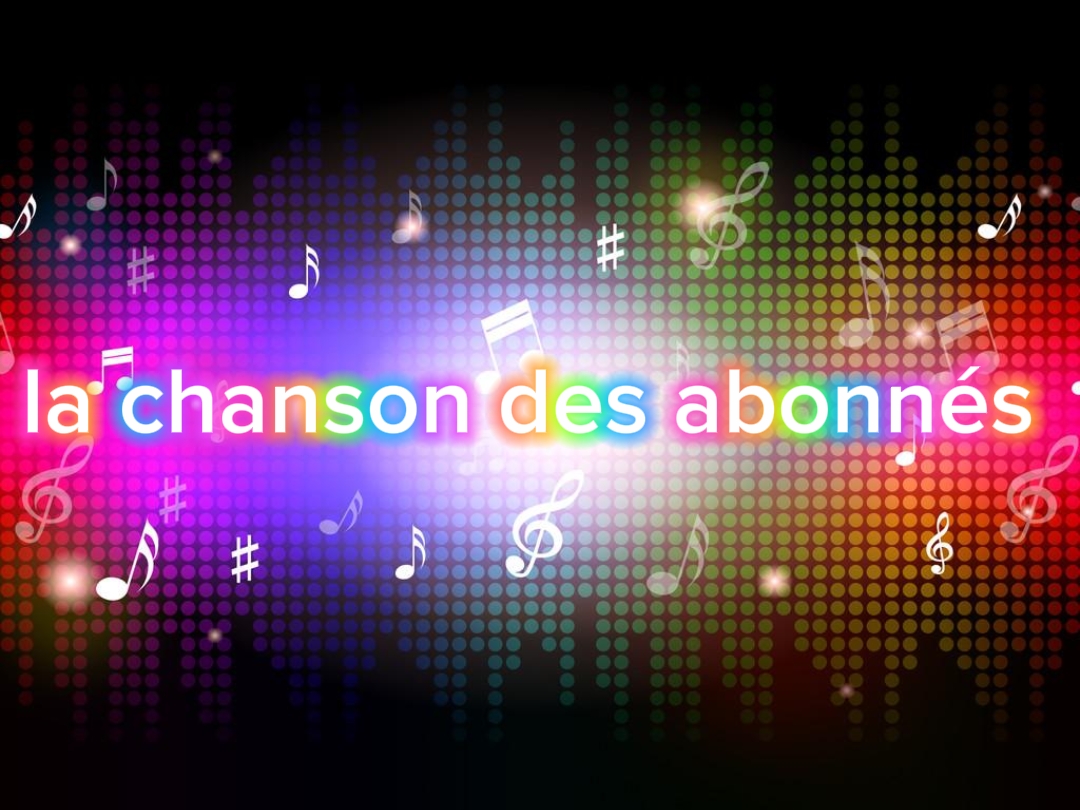 chanson des abos 