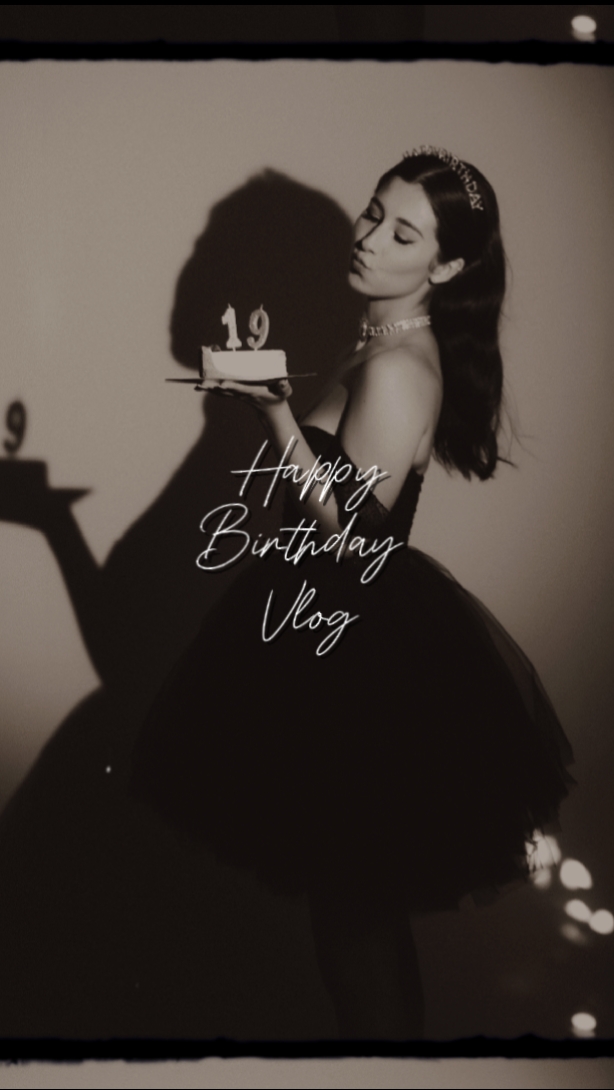 Joyeux anniversaire Vlog