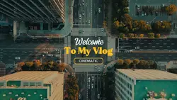 Cinematic Vlog 