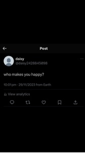 what makes u happy🤍