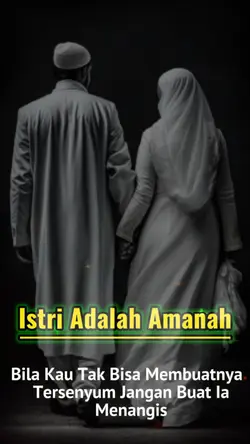 Istri Adalah Amanah