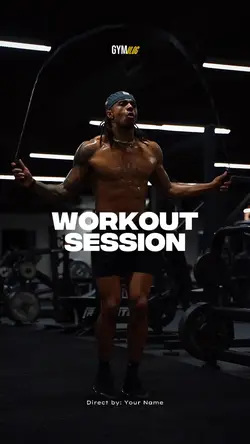 WORKOUT SESSION