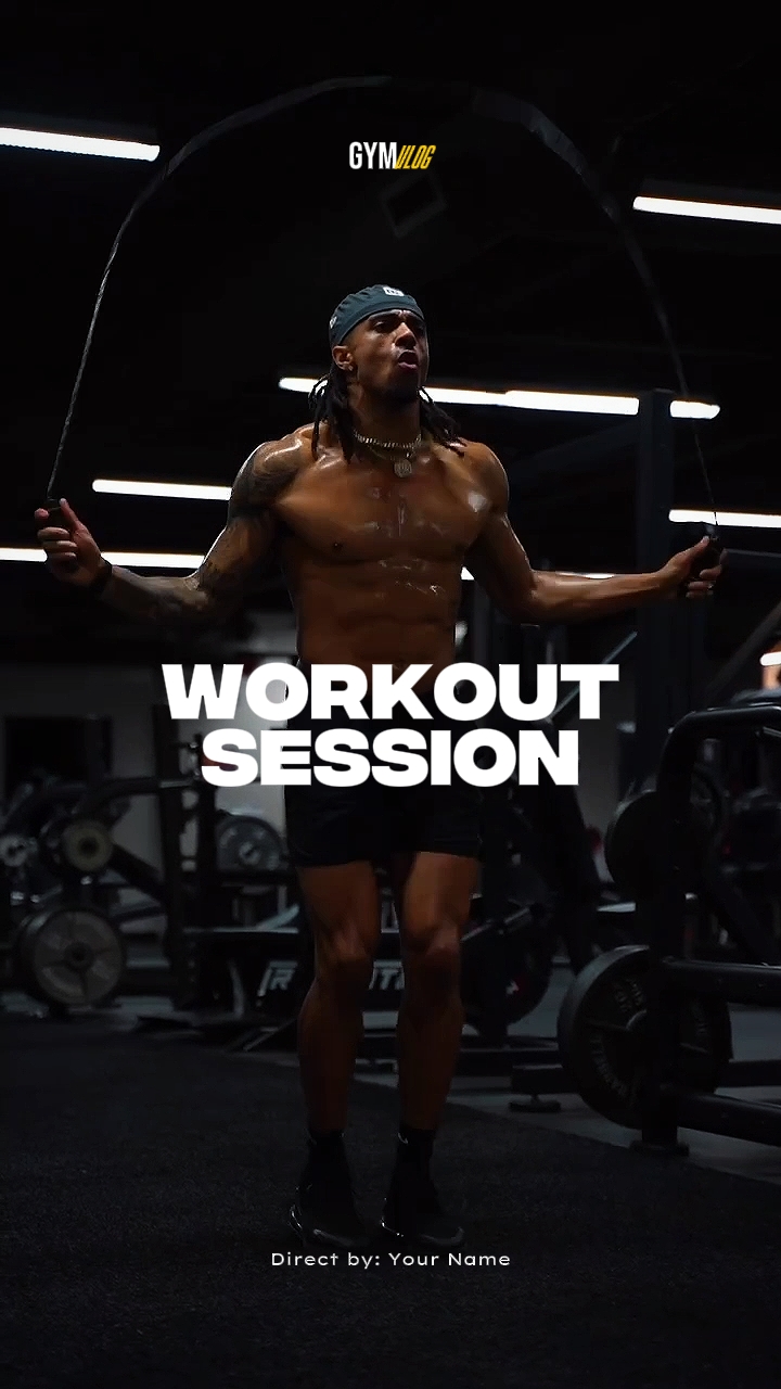 WORKOUT SESSION