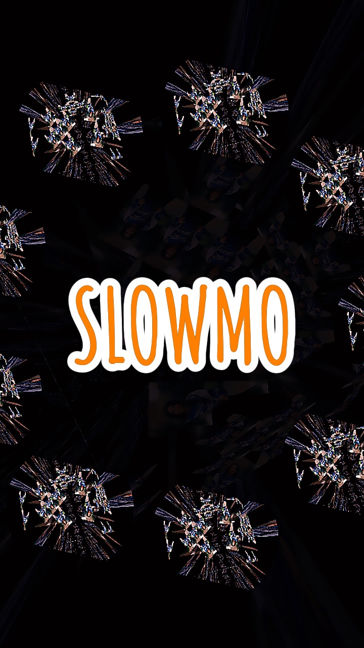 Slowmo