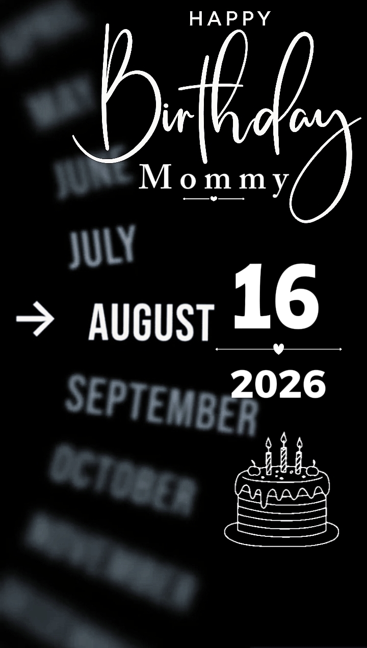 HBD MAMÃE 16 DE AGOSTO