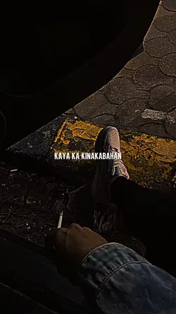 Kaya ka kinakabagan.